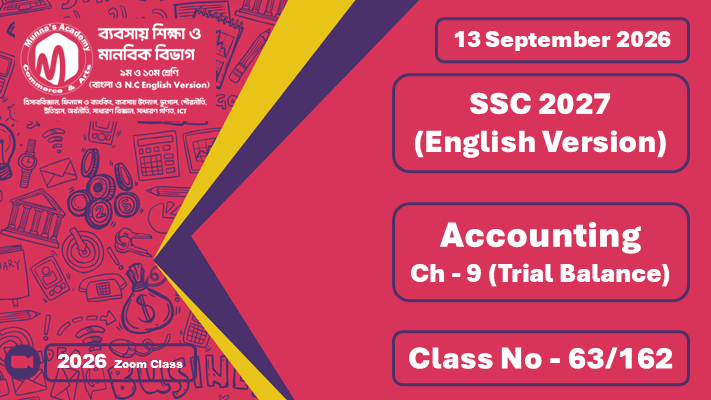 SSC 2027 - N.C Commerce [Class No - 63/162] Accounting; Ch - 9 (Trial Balance)