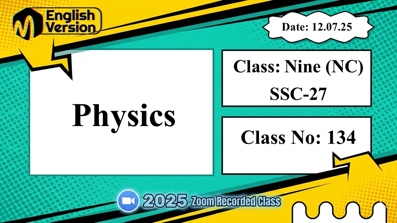 Class Nine (903-NC ) - [Class No: 134] -Physics (Effect of heat)