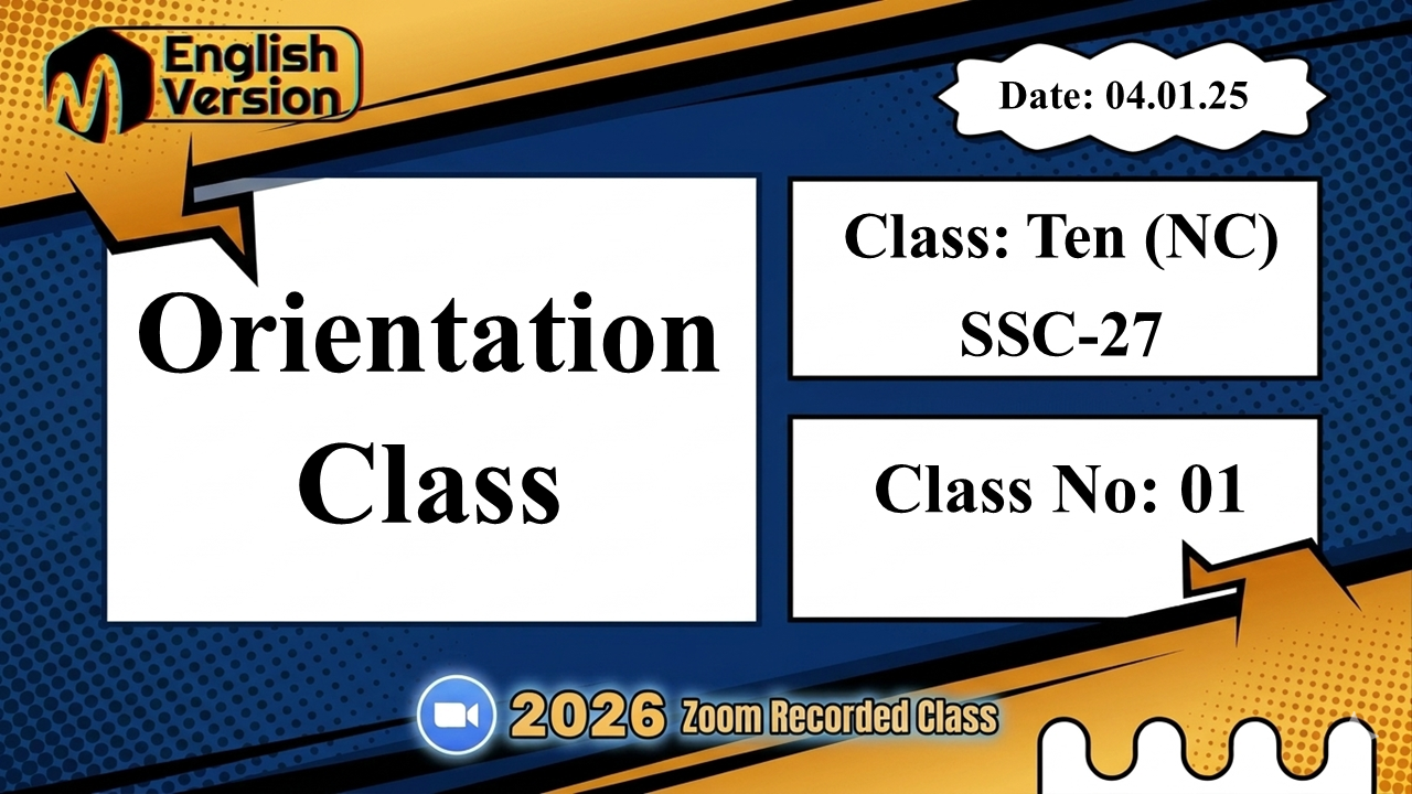 Class Ten (103-NC ) - [Class No: 01] - Orientation Class