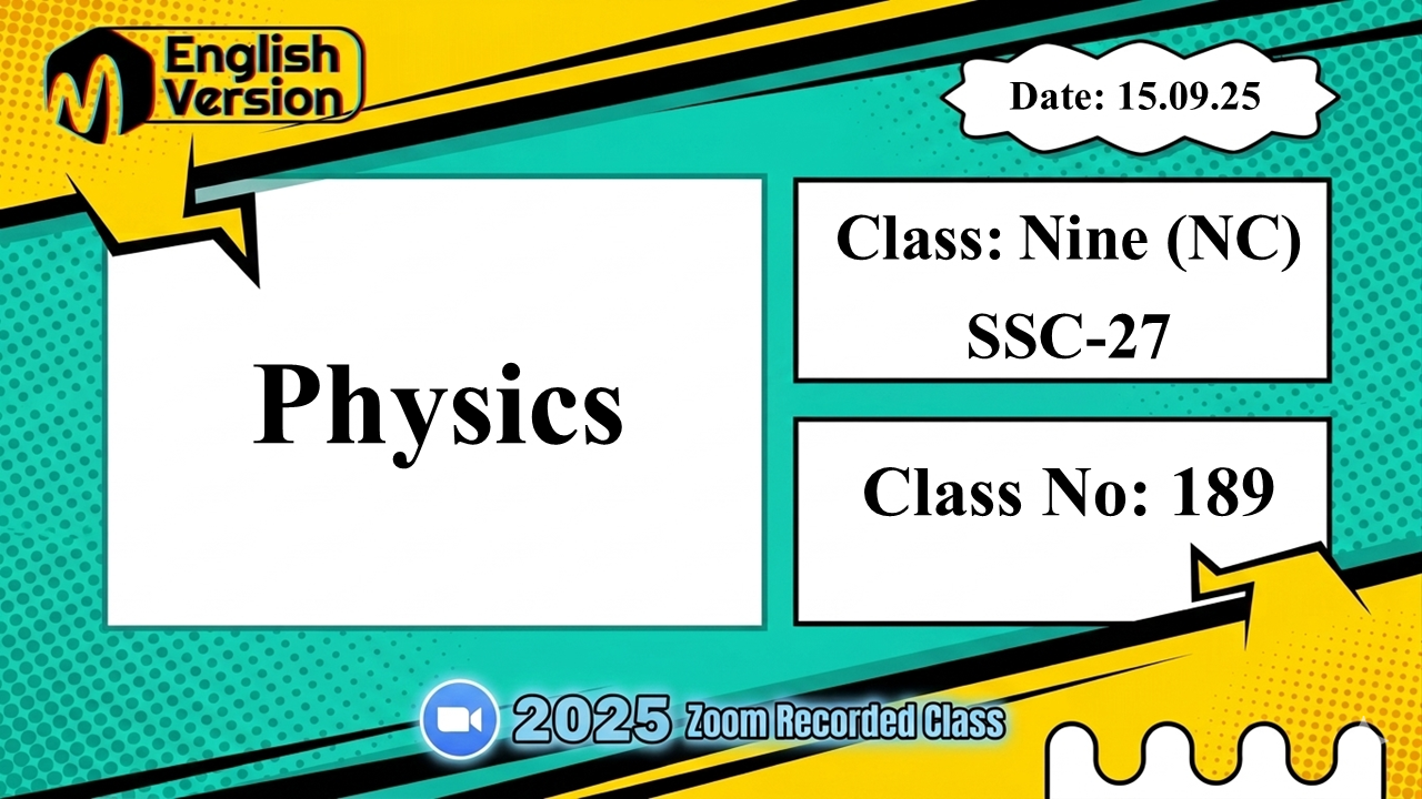 Class Nine (903-NC ) - [Class No: 189] -Physics (Waves and Sound)
